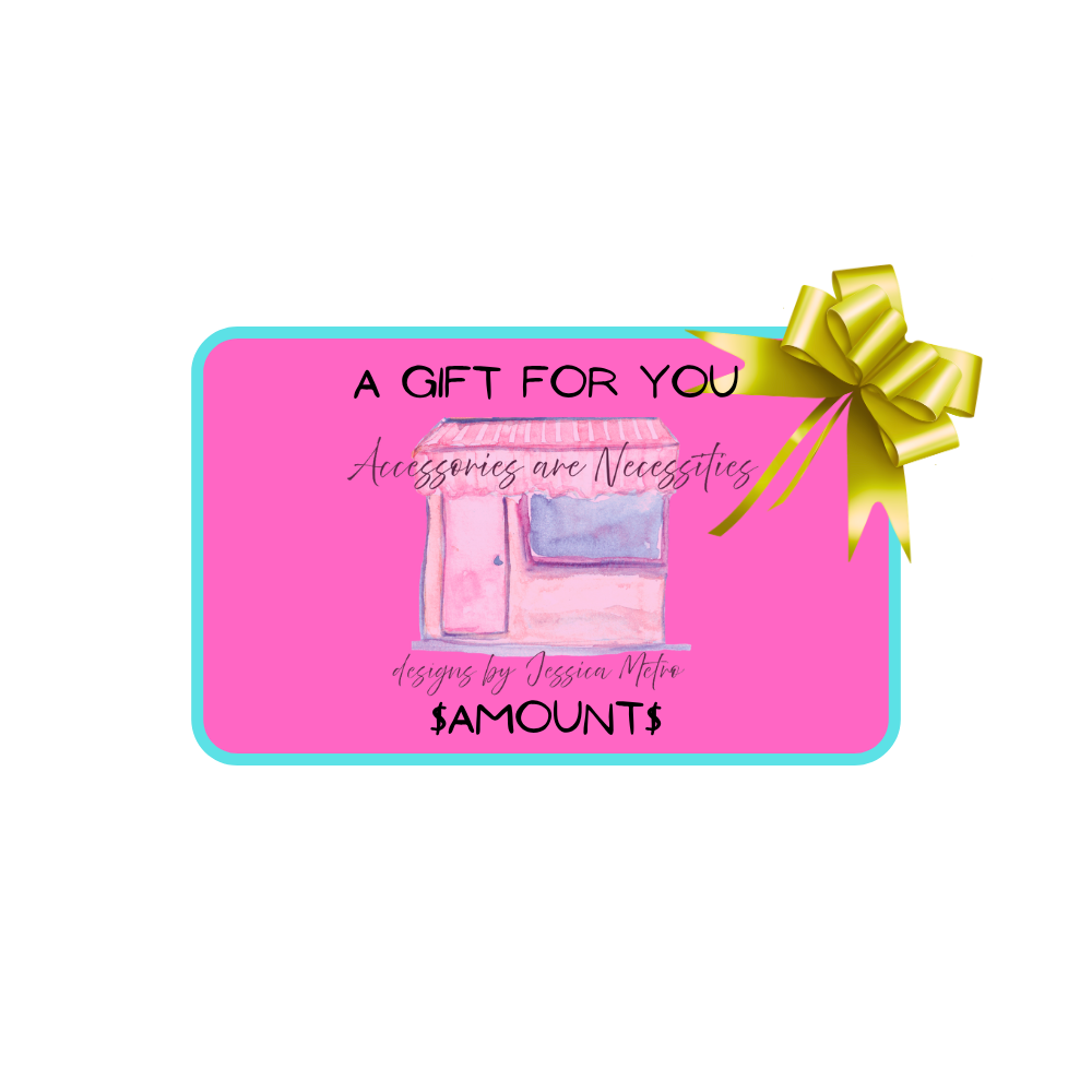 Accessories are Necessities Gift Card